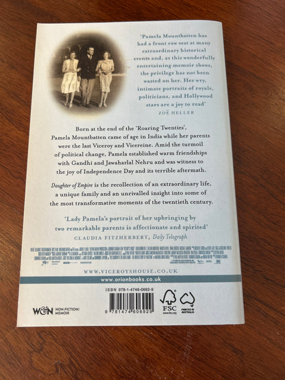 Daughter of empire: life as a Mountbatten. Pamela Hicks. 2017.