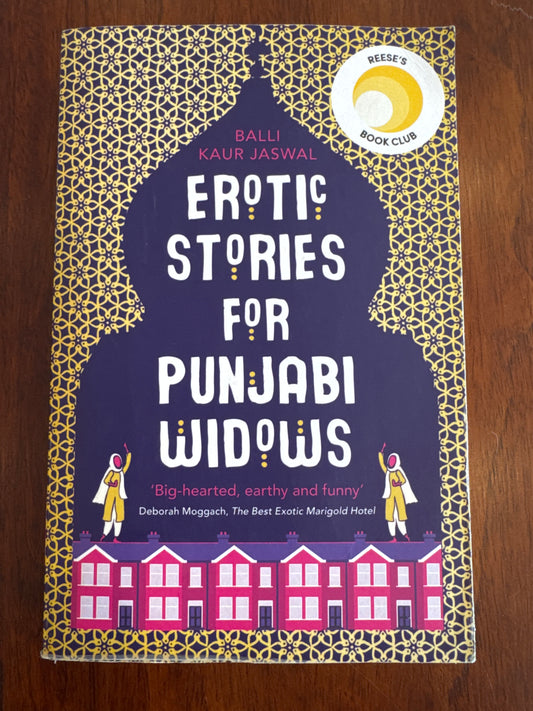 Erotic stories for Punjabi widows. Balli Kaur Jaswal. 2017.
