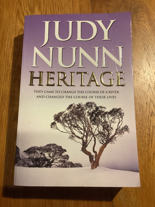 Heritage. Judy Nunn. 2005.