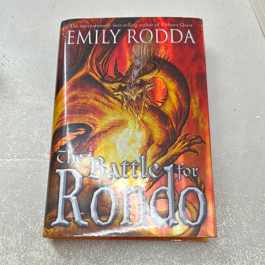 Battle for Rondo. Emily Rodda. 2010.