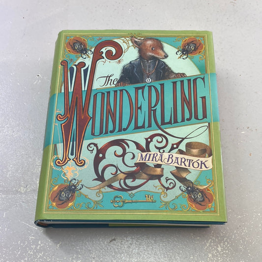 The Wonderling. Mira Bartok. 2018.