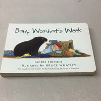 Baby wombat's week. Jackie French. 2011.