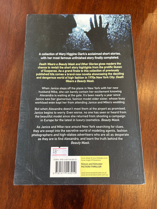 Death wears a beauty mask and other stories. Mary Higgins Clark. 2015.