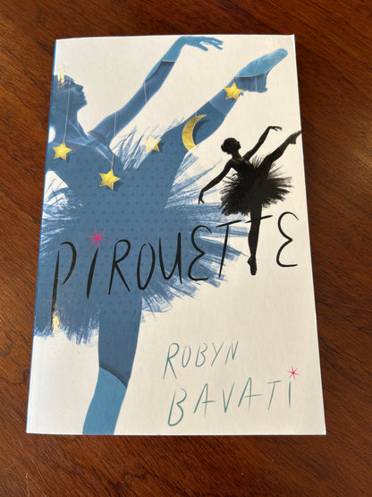 Pirouette. Robyn Bavati. 2014.