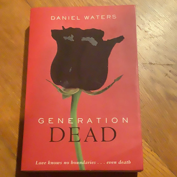Generation dead. Daniel Walters. 2008.