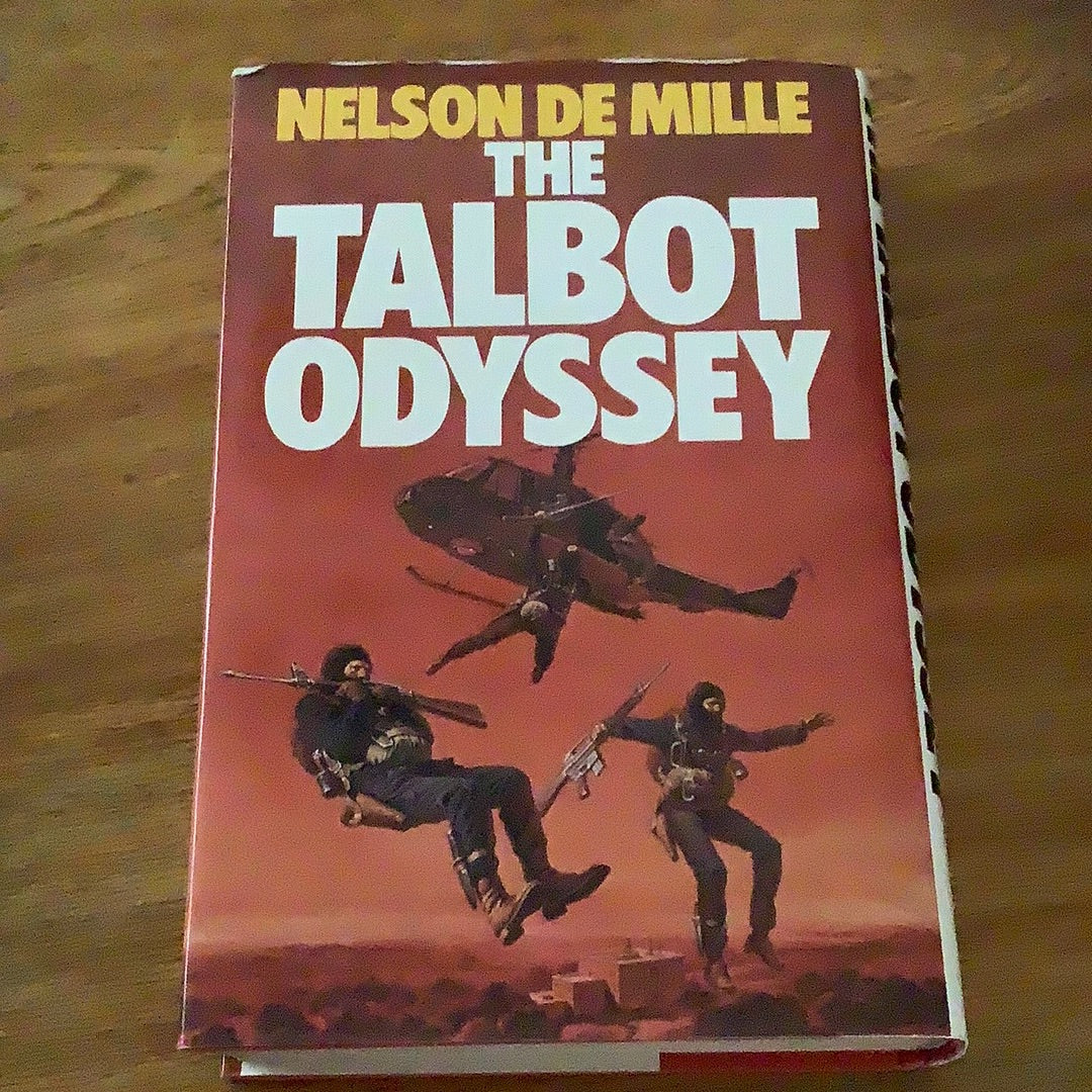 Talbot odyssey. Nelson De Mille. 1984.