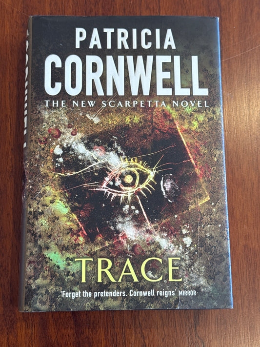 Trace. Patricia Cornwell. 2004.