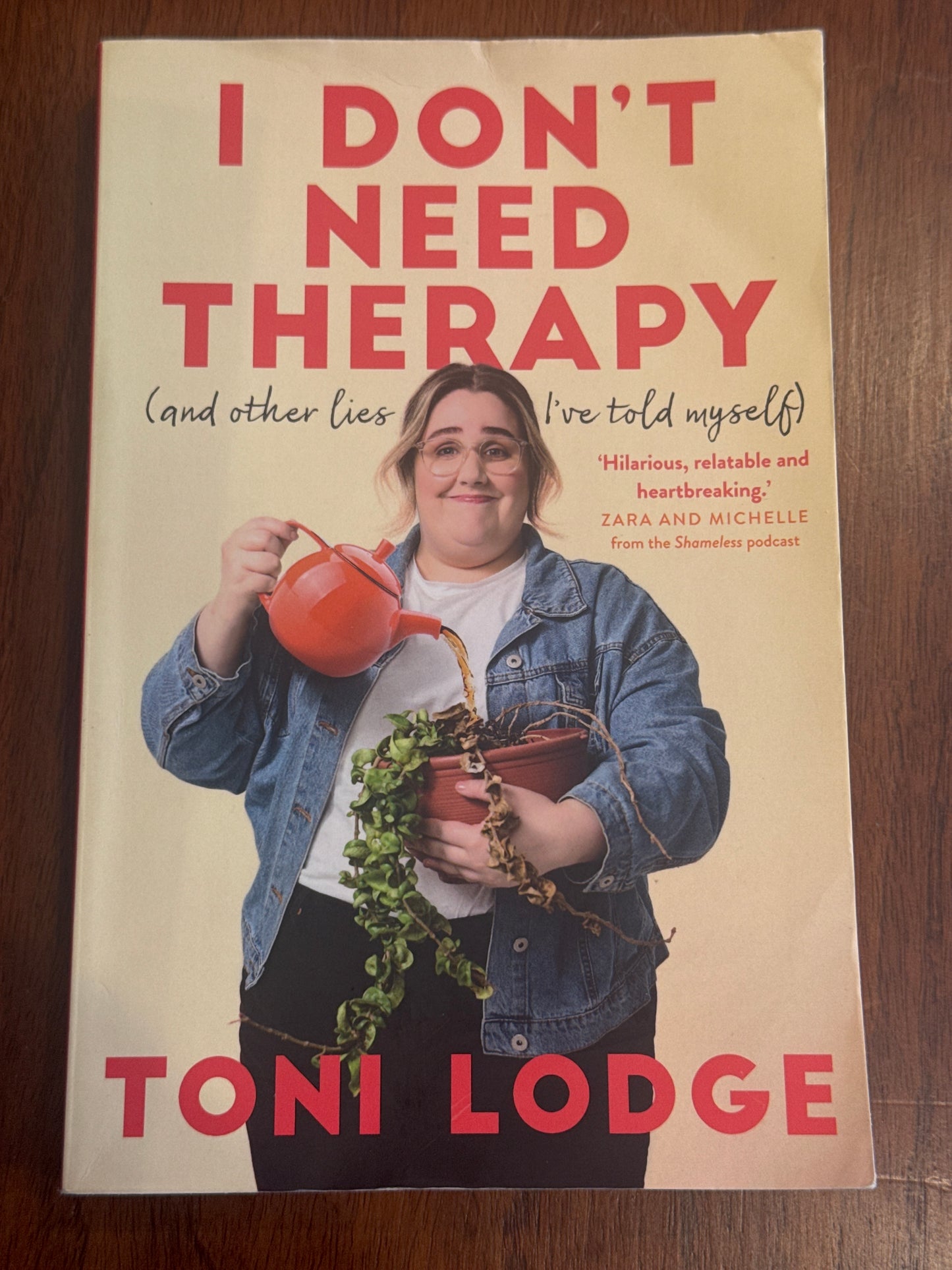 I don’t need therapy (and other lies I’ve told myself). Toni Lodge. 2023.