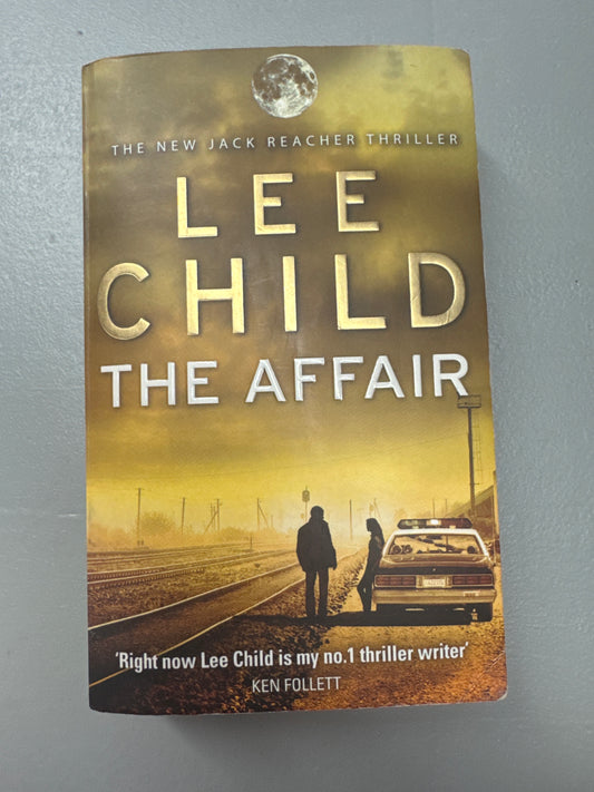 Affair. Lee Child. 2015.