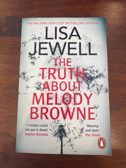 The truth about Melody Browne. Lisa Jewell. 2024.