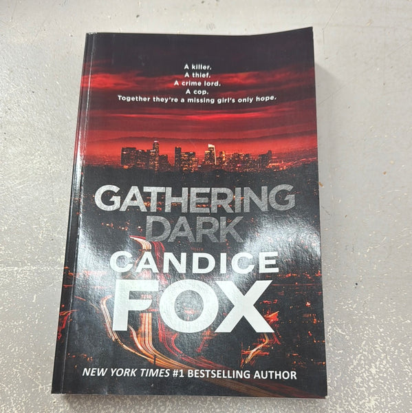 Gathering dark. Candice Fox. 2020.