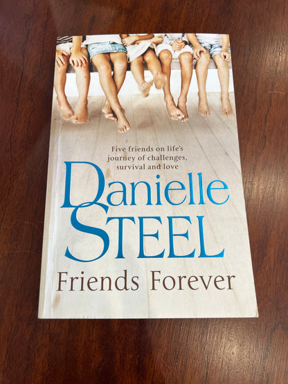 Friends forever. Danielle Steel. 2012