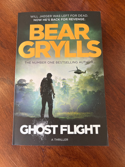 Ghost flight. Bear Grylls. 2015.