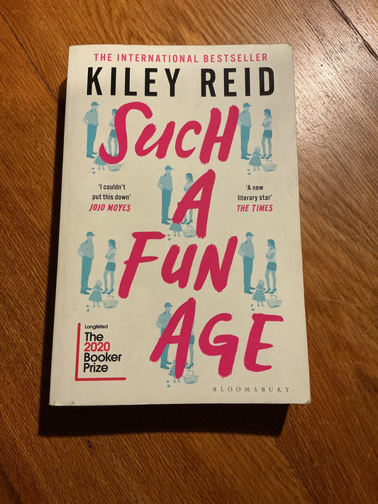 Such a fun age. Kiley Reid. 2020.