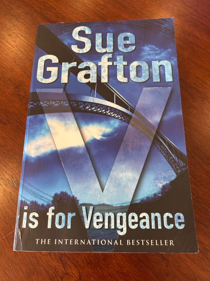 V is for vengeance. Sue Grafton. 2011.
