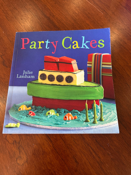 Party cakes. Julie Lanham. 2008.