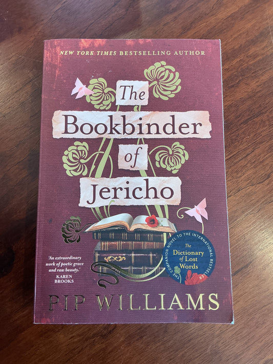 The Bookbinder of Jericho. Pip Williams. 2023.