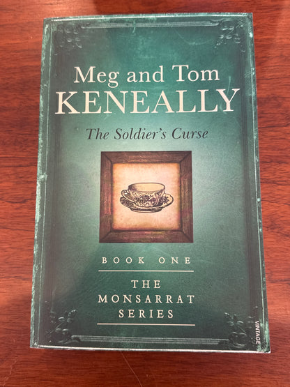 Soldier's curse. Tom Keneally. 2016.
