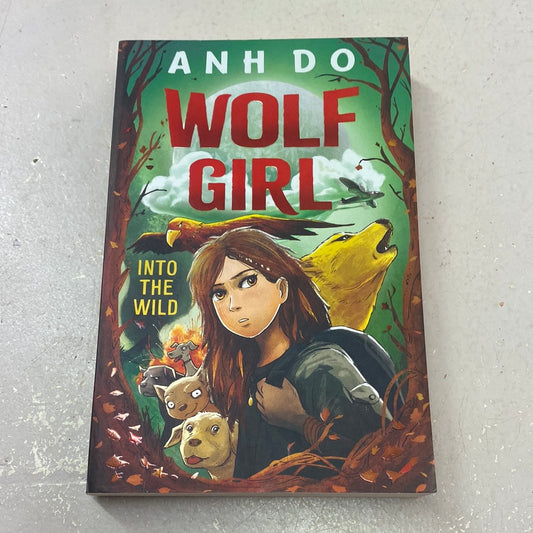 Wolf girl 1: into the wild. Anh Do. 2019.