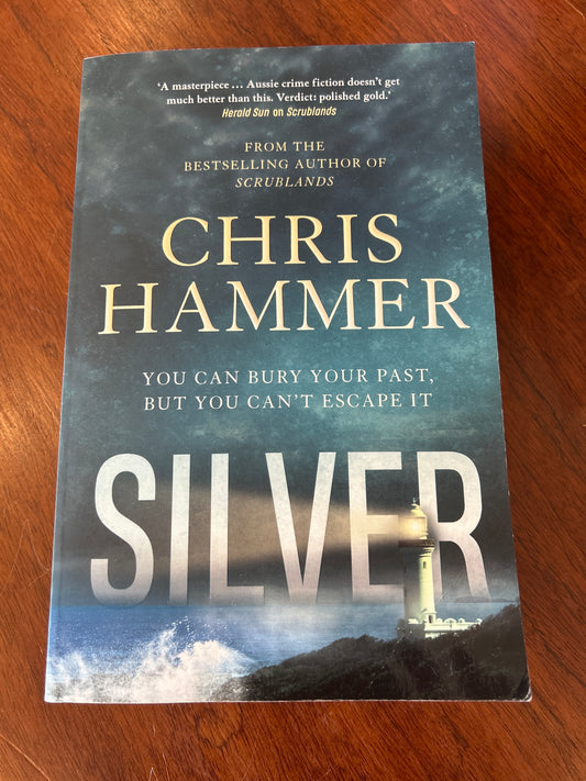 Silver. Chris Hammer. 2019.