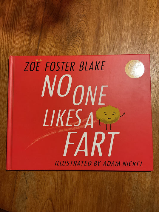 No one likes a fart. Zoe Foster Blake. 2017.