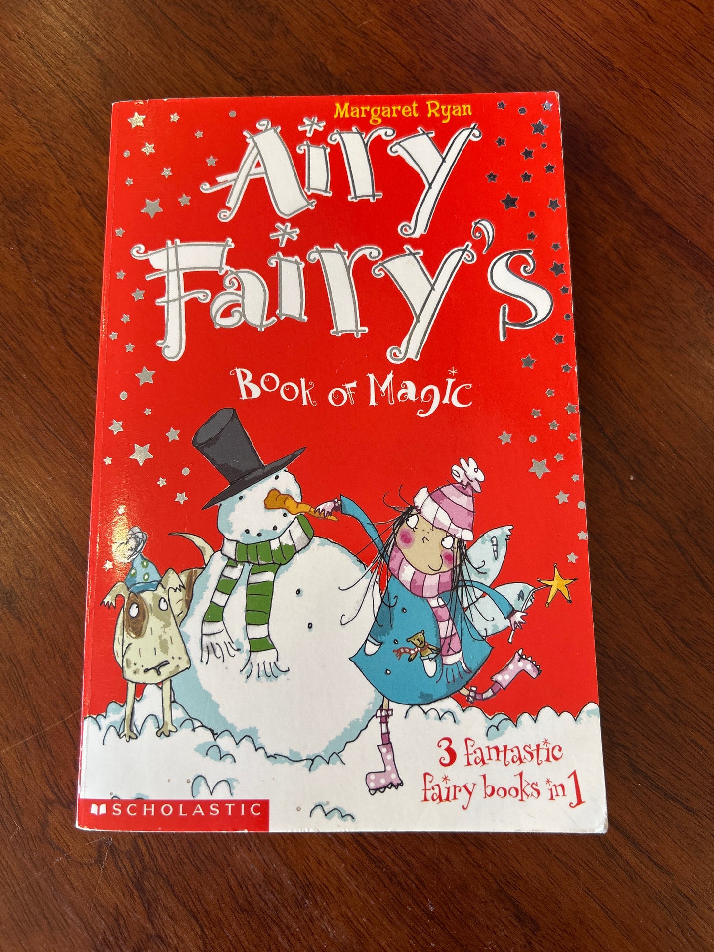Airy fairy’s book of magic. Margaret Ryan. 2005