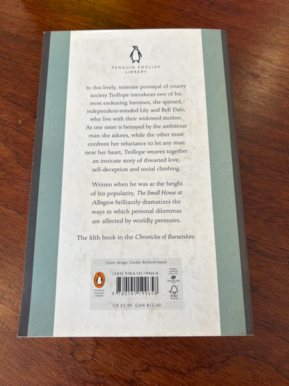 Small house at Allington. Anthony Trollope. 2012.