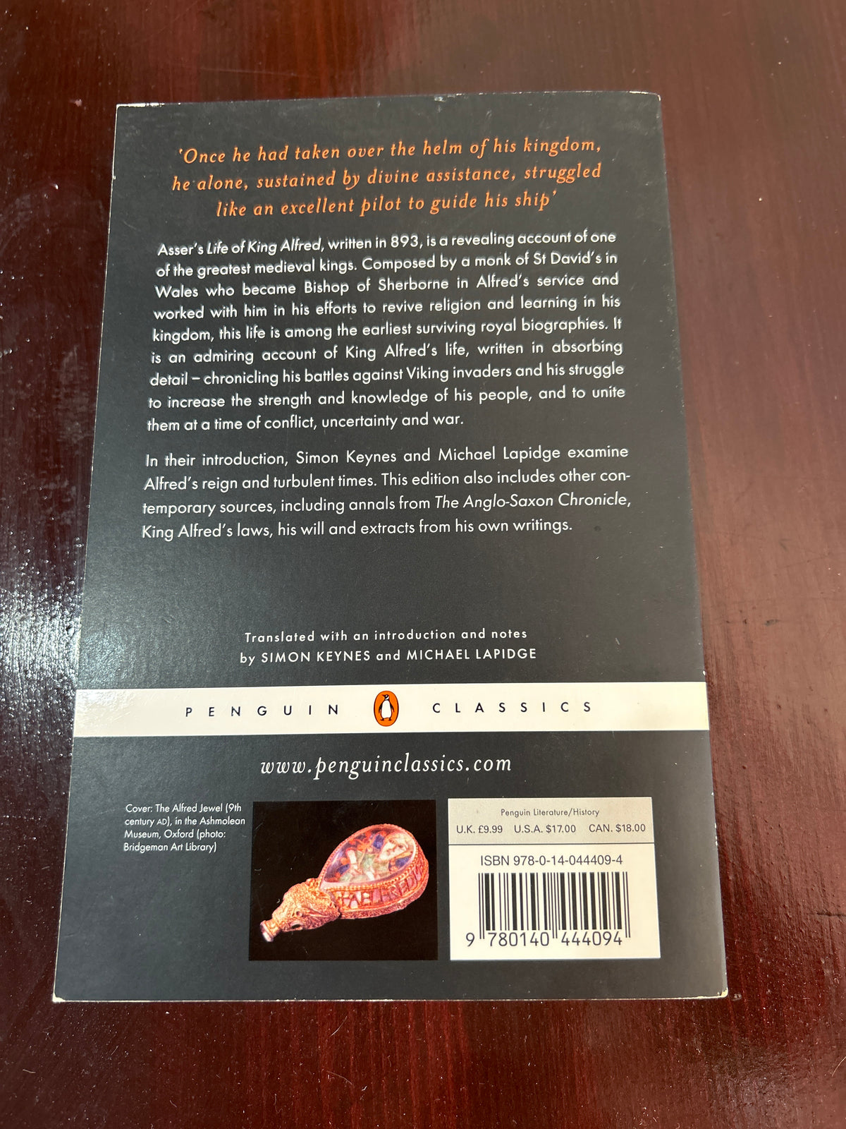Alfred the Great Asser’s Life of King Alfred and Other Contemporary Sources. Translated by Simon Keynes & Michael Lapidge. 2004.