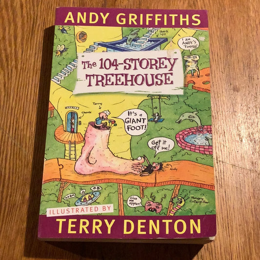 104-storey treehouse.Andy Griffiths and Terry Denton. 2018.