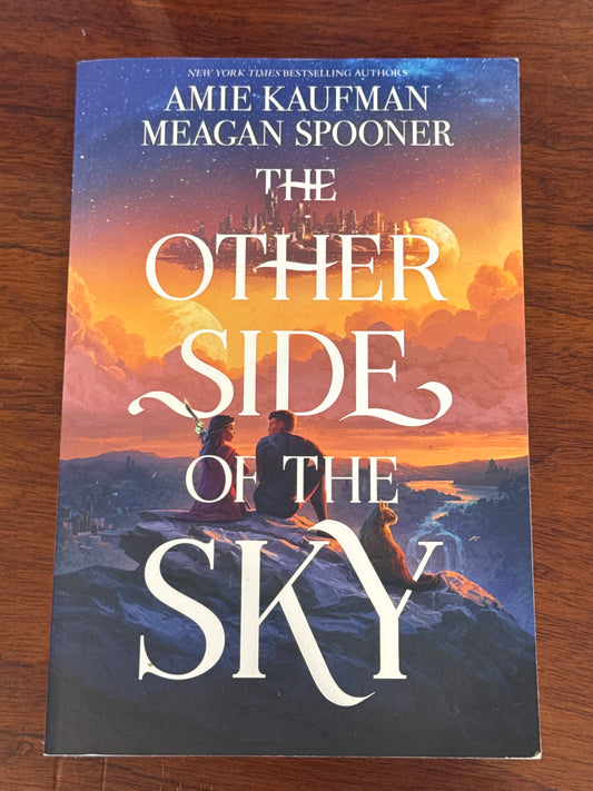 Other Side of the Sky. Amie Kaufman & Megan Spooner. 2020.