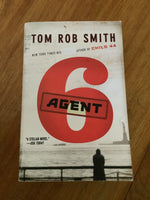 Agent 6. Tom Rob Smith. 2013.