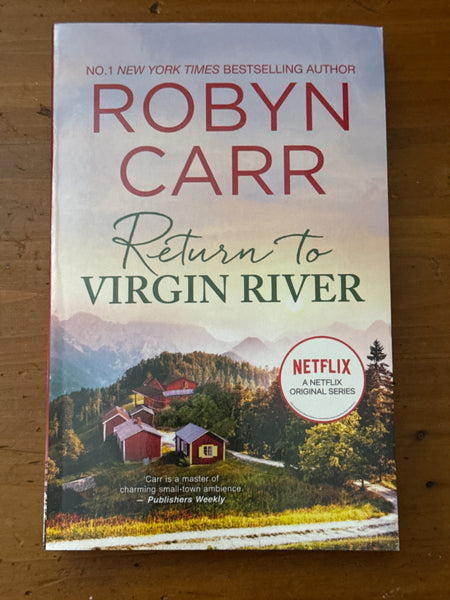 Return to Virgin River. Robyn Carr. 2020.