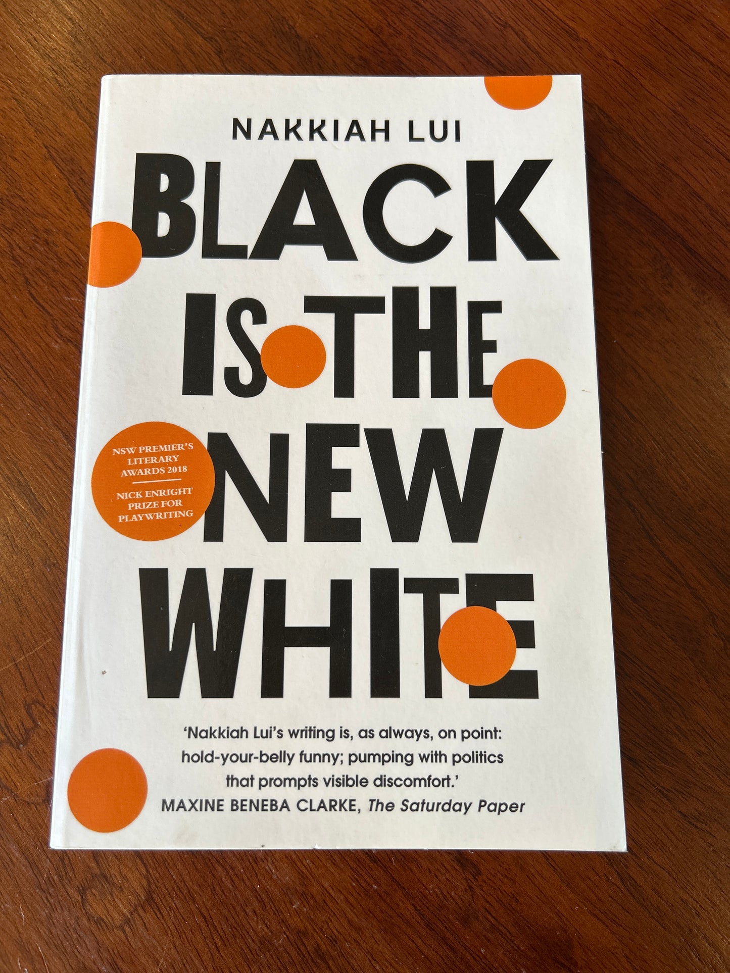 Black is the new white. Nakkiah Lui. 2019.