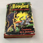 Biggles hunts big game. W. E. John’s. 1951.