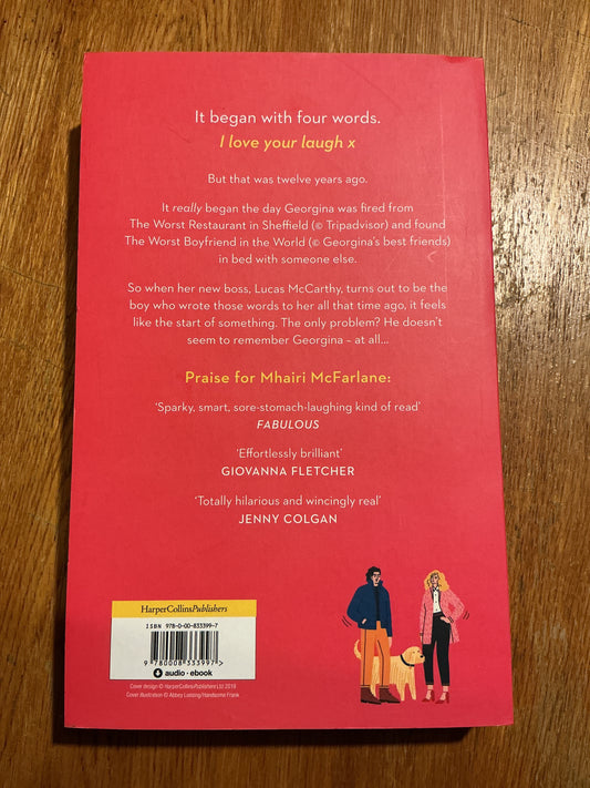 Don’t you forget about me. Mhairi McFarlane. 2019.