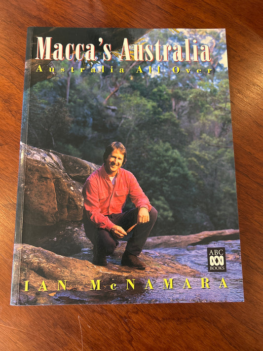 Macca’s Australia: Australia all over. Ian McNamara. 1997.
