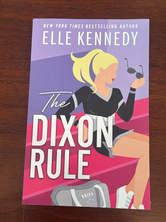 Dixon Rule. Elle Kennedy. 2024.