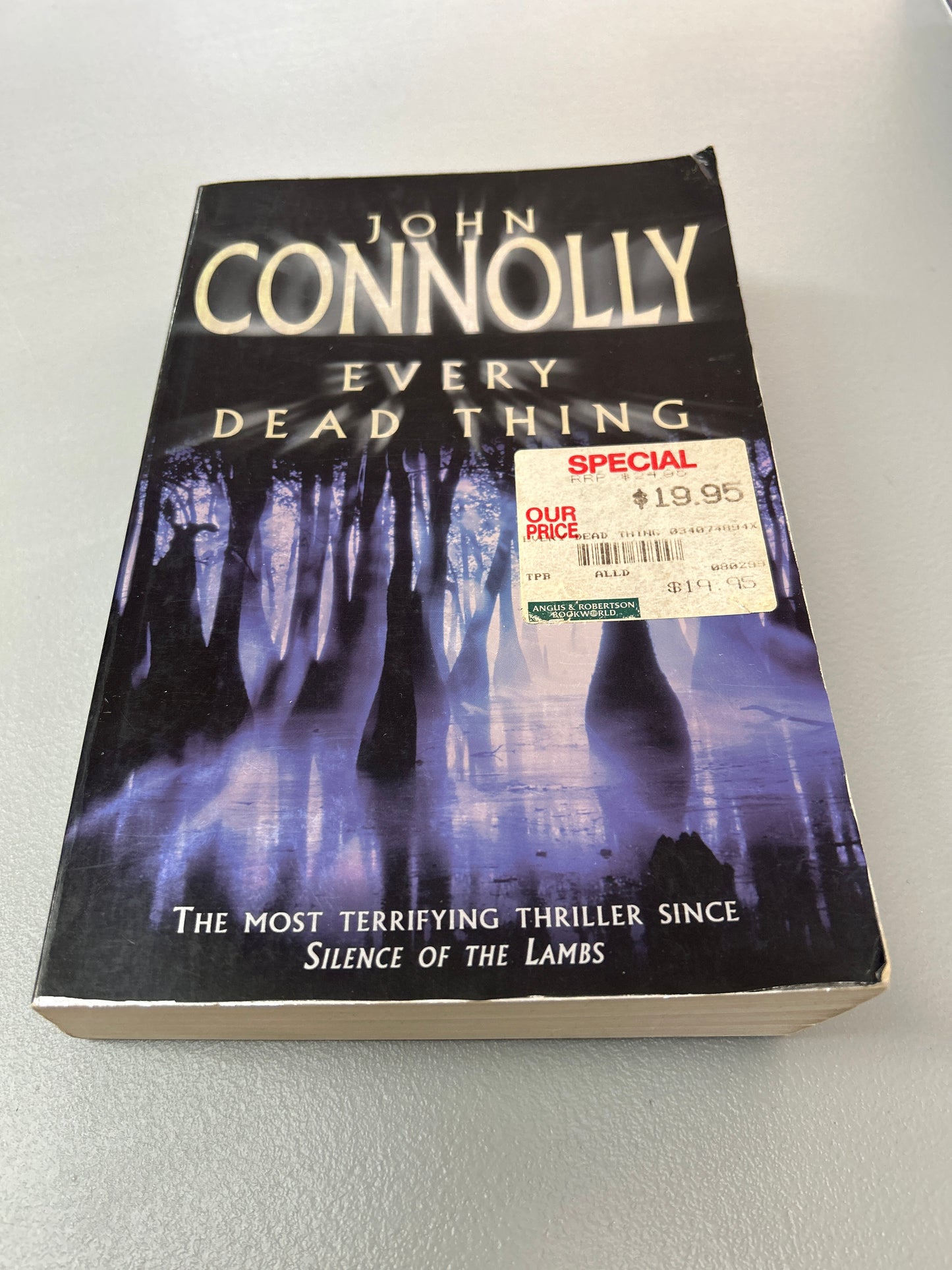 Every dead thing. John Connolly. 1999.