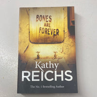 Bones are forever. Kathy Reichs. 2012.