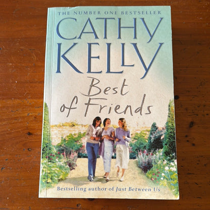 Best of friends. Cathy Kelly. 2003.