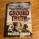 Ground truth: 3 Para return to Afghanistan. Patrick Bishop. 2010.