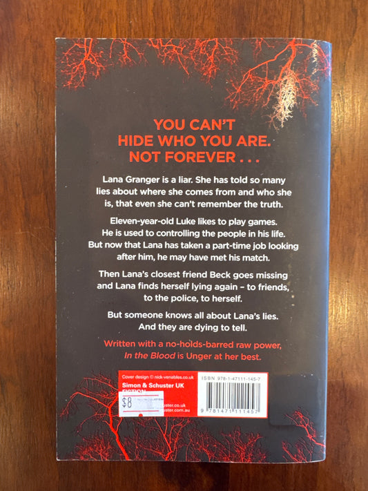 In the blood. Lisa Unger. 2014.