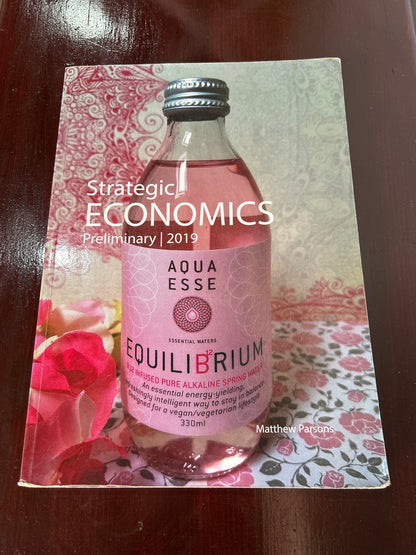 Strategic economics: preliminary 2019. Matthew Parsons. 2018.