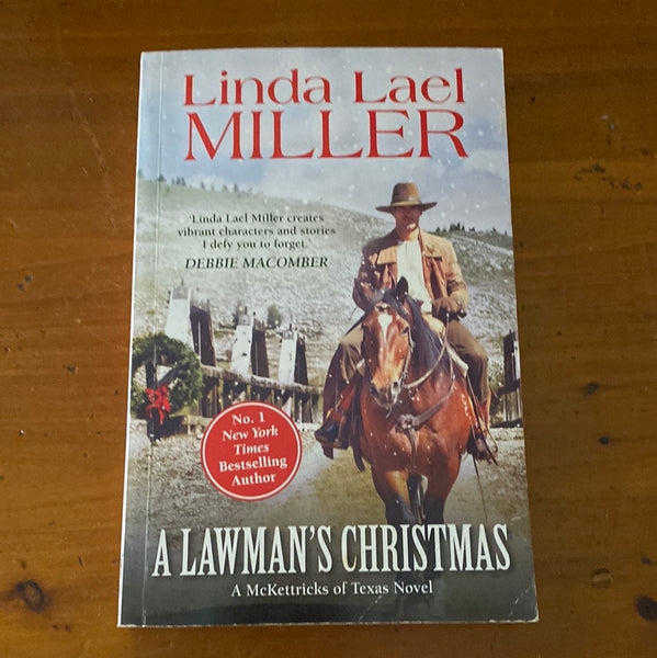 Lawman’s Christmas. Linda Lael Miller. 2011.