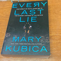 Every last lie. Mary Kubica. 2017.