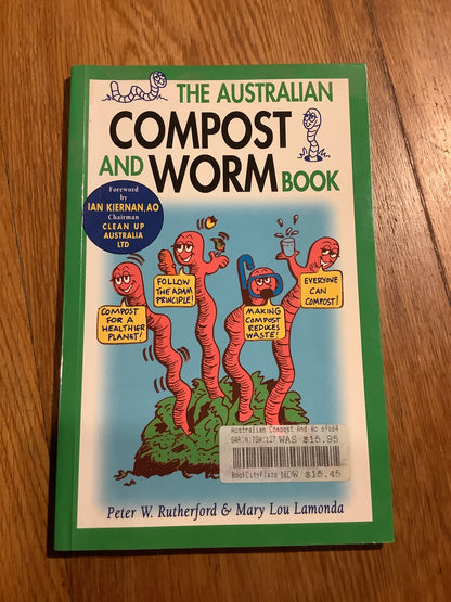 Australian compost and worm book. Peter Rutherford & Mary Lou Lamonda. 1996.