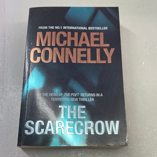 Scarecrow. Michael Connelly. 2009.
