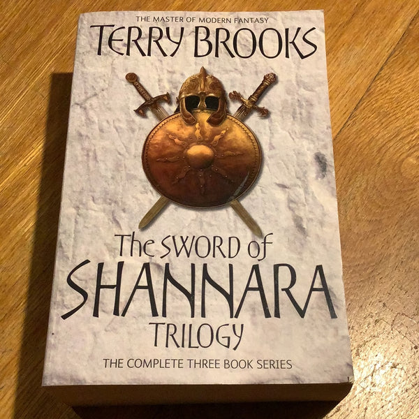 Sword of Shannara trilogy. Terry Brooks. 2007.