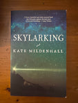 Skylarking. Kate Mildenhall. 2016.