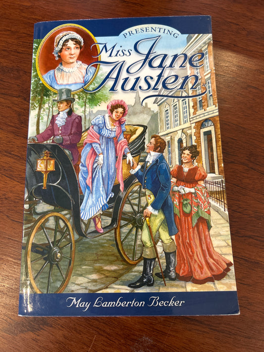 Presenting Miss Jane Austen. May Lamberton Becker. 2010